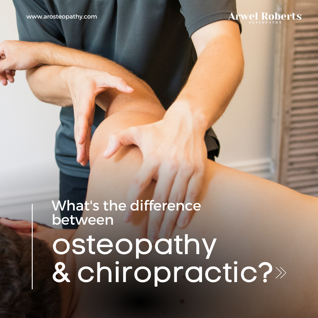 What's the difference between osteopathy & chiropractic?